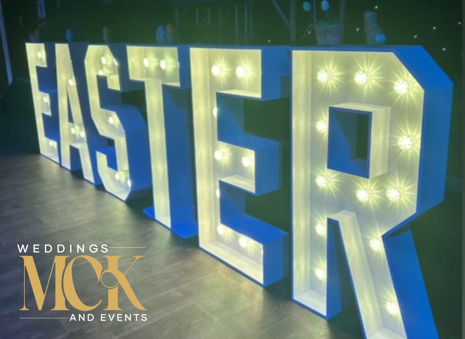 MCK Easter Light up letters-1480×1080 copy